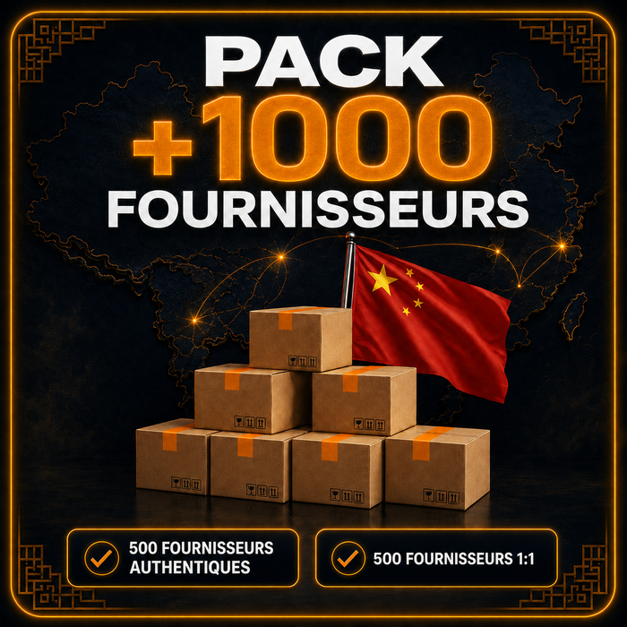 PACK +1000 FOURNISSEURS AUTHENTIQUES ET 1:1